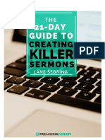 The 21 Day Guide To Creating Killer Sermons