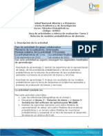 Guía de actividades y rúbrica de evaluación - Unidad 1 - Tarea 2 - Solución de modelos probabilísticos de decisión