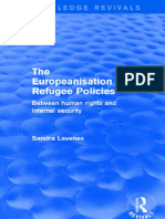 THE EUROPEANISATION OF REFUGEE POLICIES - Between Human Rights and Internal Security