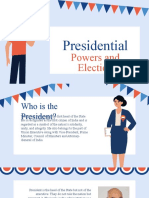 Presidential Powers and Election