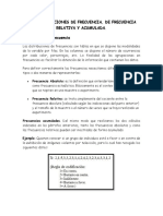 3.1 Distribuciones de Frecuencia, Frecuencia Relativa y Acumulada.