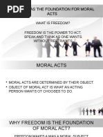 Freedom As The Foundation For Moral Acts