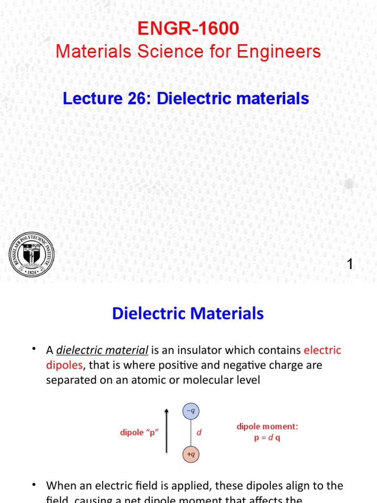 Materials Science For Engineers: ENGR-1600 | PDF | Dielectric | Capacitance