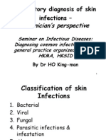 Laboratory Diagnosis of Skin Infections - : A Clinician's Perspective