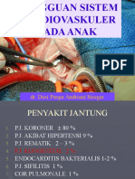 GANGGUAN SISTEM KARDIOVASKULER PADA ANAK - Dr. Desi