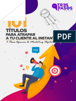 Tres Pasos - 101 Titulos para Atrapar A Tu Cliente Al Instante