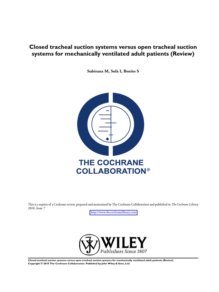 Closed Tracheal Suction Systems Versus Open Tracheal Suction