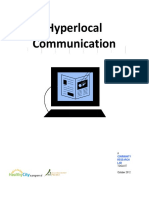 Hyper Local Communications