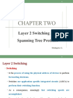 Layer 2 Switching and Spanning Tree Protocol (STP