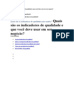 Quais São Os Indicadores de Qualidade e Que Você Deve Usar em Seu Negócio