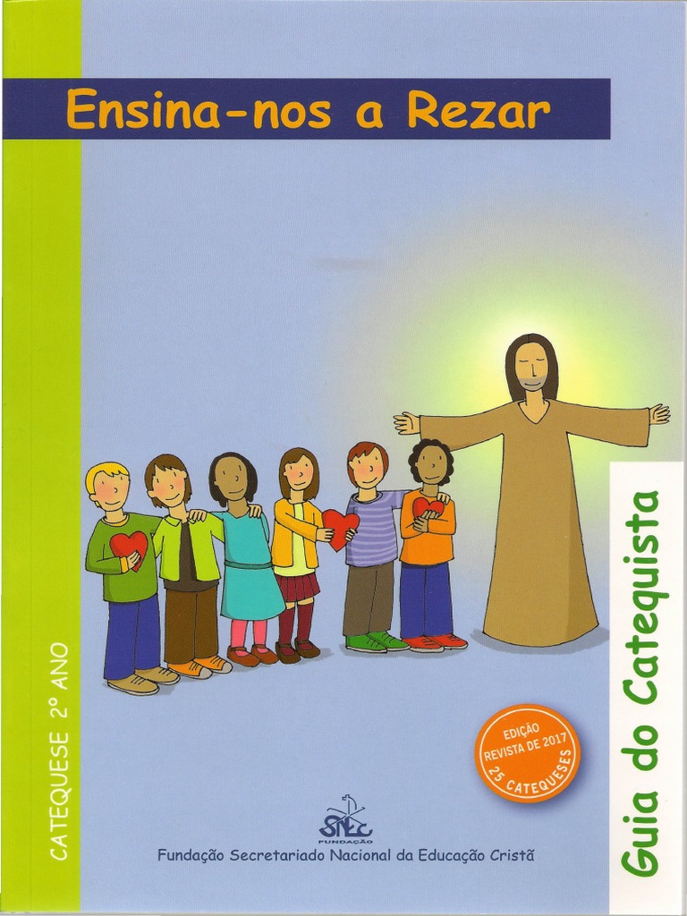 Guia Do Catecismo 2º Ano Ed. 2017 | PDF | Catecismo | Igreja católica