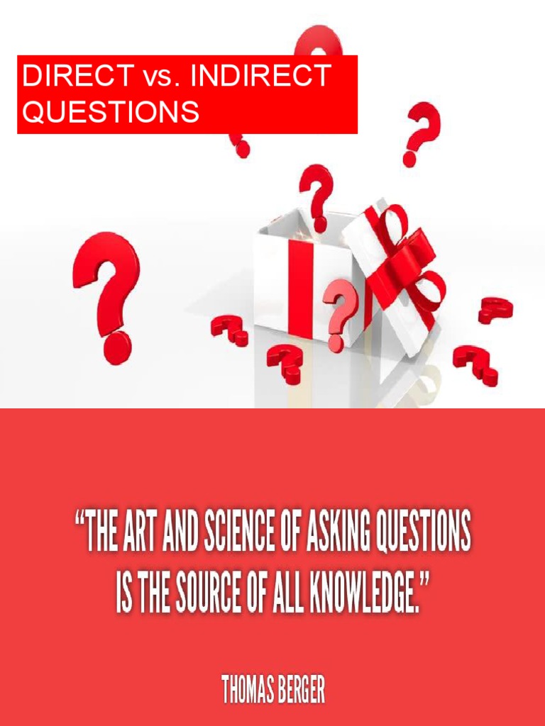 DIRECT Vs INDIRECT QUESTIONS | PDF | Question | Linguistics