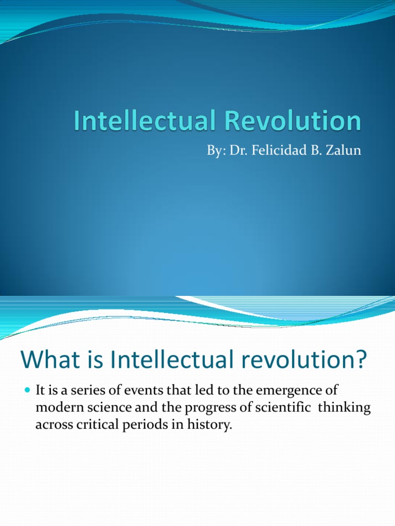 Intellectual Revolution and Key Thinkers | PDF | Unconscious Mind ...