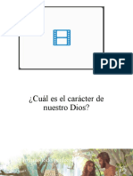 Cuál Es El Carácter de Nuestro Dios