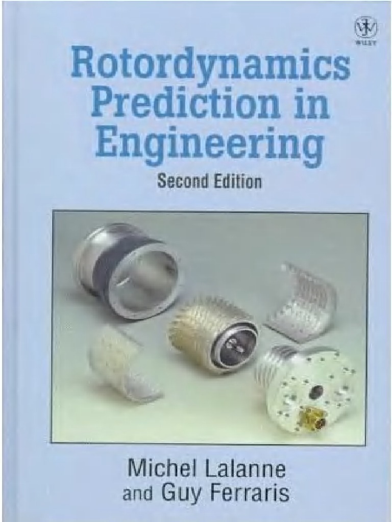 Rotordynamics Prediction in Engineering - Lalanné, Ferraris | PDF
