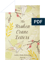 The Broken Crane Letters Part 1