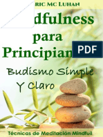 Mindfulness para Principiantes - Budismo Simple y Claro (Spanish Edition) - Eric MC Luhan