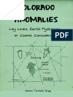 Colorado Anomalies - Ley Lines, Earth Mysteries, or Cosmic Coincidence