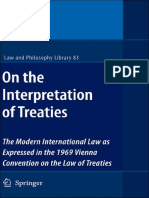 On the Interpretation of Treaties the Modern International Law as Expressed in the 1969 Vienna Convention on the Law of Treaties