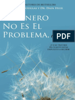 El Dinero No Es El Problema, Tu - Gary M. Douglas