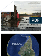 Impactos Urbanísticos das obras da Copa e Olimpiadas