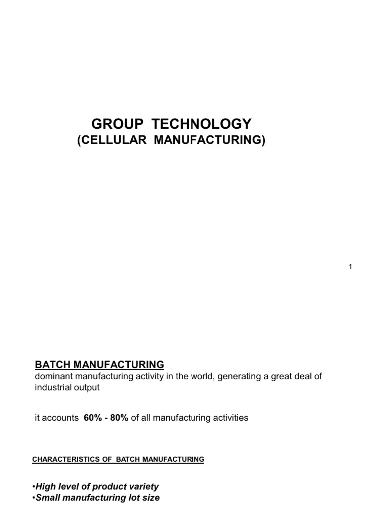 Group Technology in Manufacturing | PDF | Production And Manufacturing ...