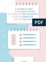 Satisfaction Influencing The Students Through Selling: and The Factors To in RTPM Online