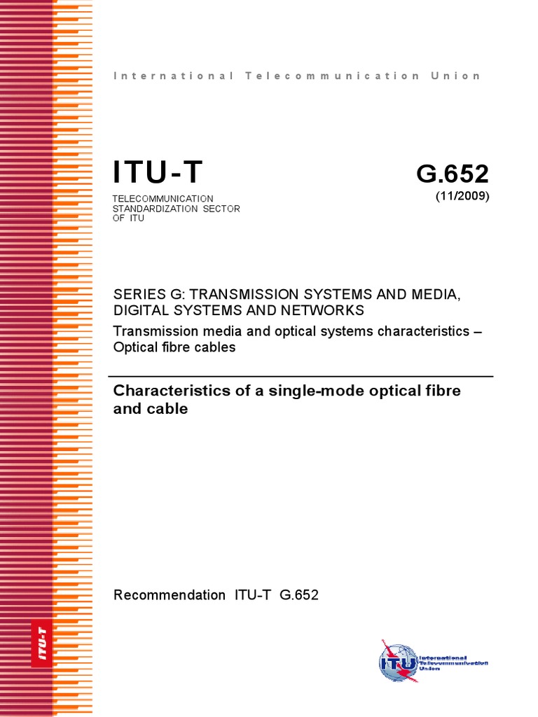 ITU-T G.652 Single-Mode Fiber Standards | PDF | Optical Fiber ...