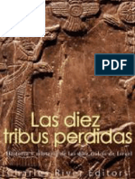 Las Diez Tribus Perdidas - Historia y Misterio de Las Diez Tribus de Israel (Spanish Edition)