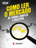 Como Ler o Mercado de Forma Simples e Objetiva - XTB - 07.2022