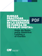 Buenas Prácticas Internacionales en La Capacitación de Fuerza de Trabajo Digital Hoja de Ruta para América Latina y El Caribe