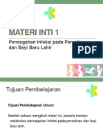 MI 1. Pencegahan Infeksi Pada Persalinan Dan Bayi Baru Lahir 110218 Final Update DR Adhi Dan DR Lilik