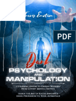 Dark Psychology and Manipulation - 3 Strategic Guides To Defend Yourself From Covert Mental Tactics