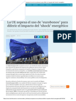 La UE Sopesa El Uso de 'Eurobonos' para Diferir El Impacto Del 'Shock' Energético