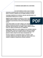 Disciplinas y ciencias auxiliares de la historia: Economía, Cronología, Epigrafía, Codicología, Arqueología y Filosofía