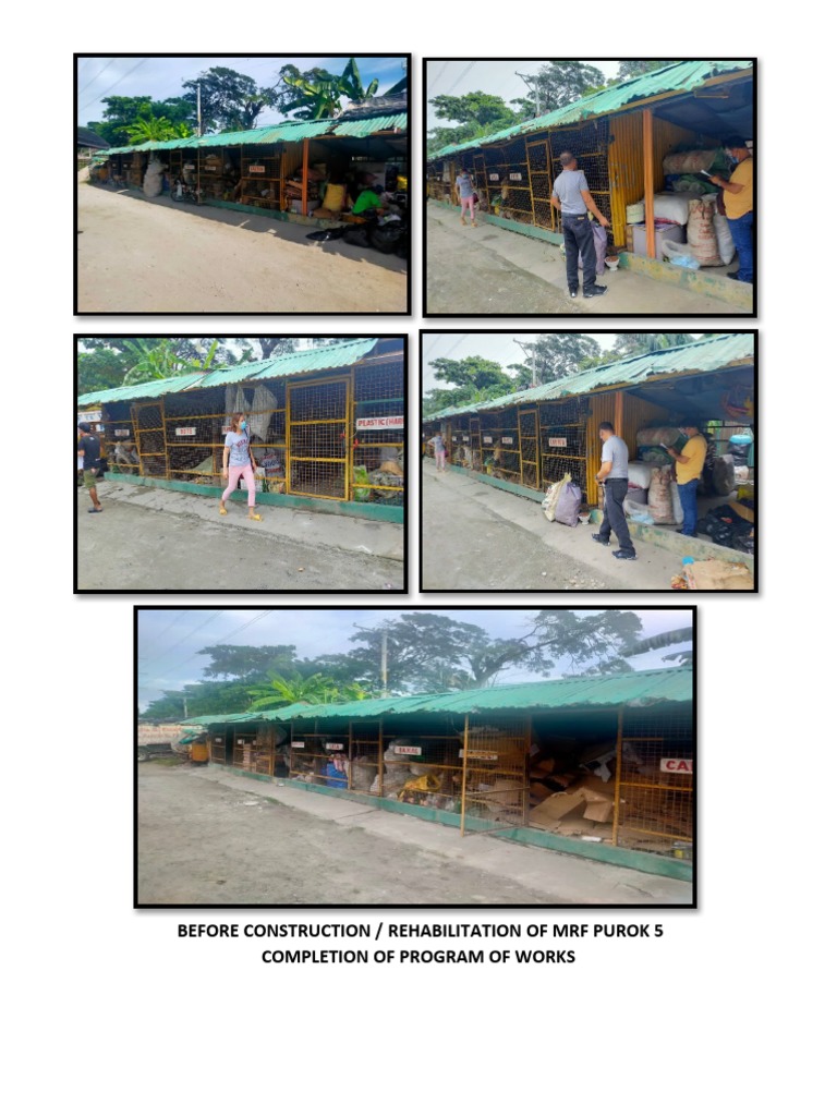 Before Construction / Rehabilitation of MRF Purok 5 Completion of ...