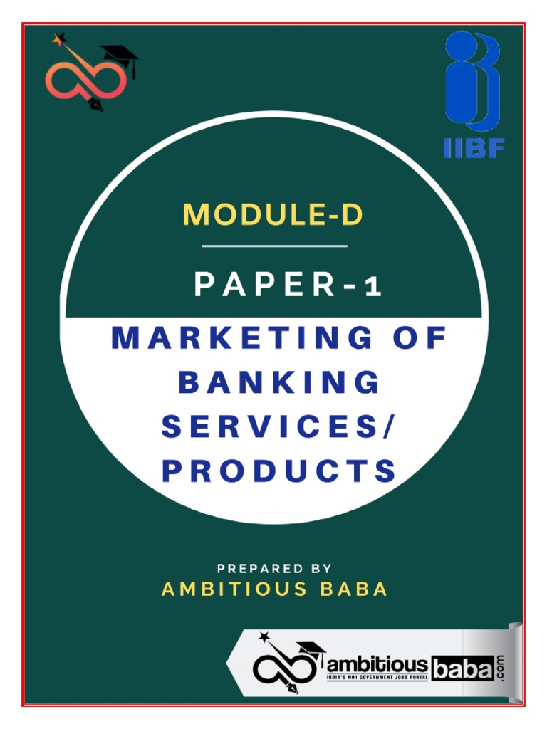 Marketing of Banking Services Products Module D Paper 1 Support ...