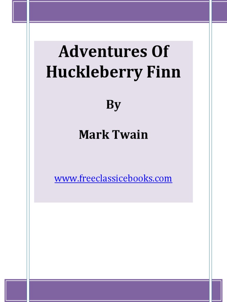 Adventures of Huckleberry Finn | PDF | The Adventures Of Tom Sawyer