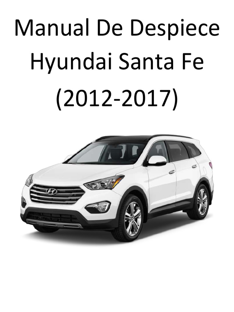 2019 HYUNDAI SANTA FE REPAIR MANUAL PDF visual data 8