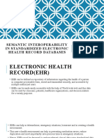 Semantic Interoperability in Standardized Electronic Health Record Databases