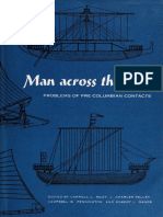 Carroll L. Riley, J. Charles Kelley, Campbell W. Pennington, Robert L. Rands (Eds.) - Man Across The Sea - Problems of Pre-Columbian Contacts-University of Texas Press (1971)
