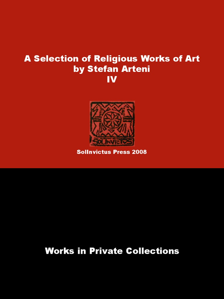A Selection of Religious Works of Art by Stefan Arteni Iv Solinvictus