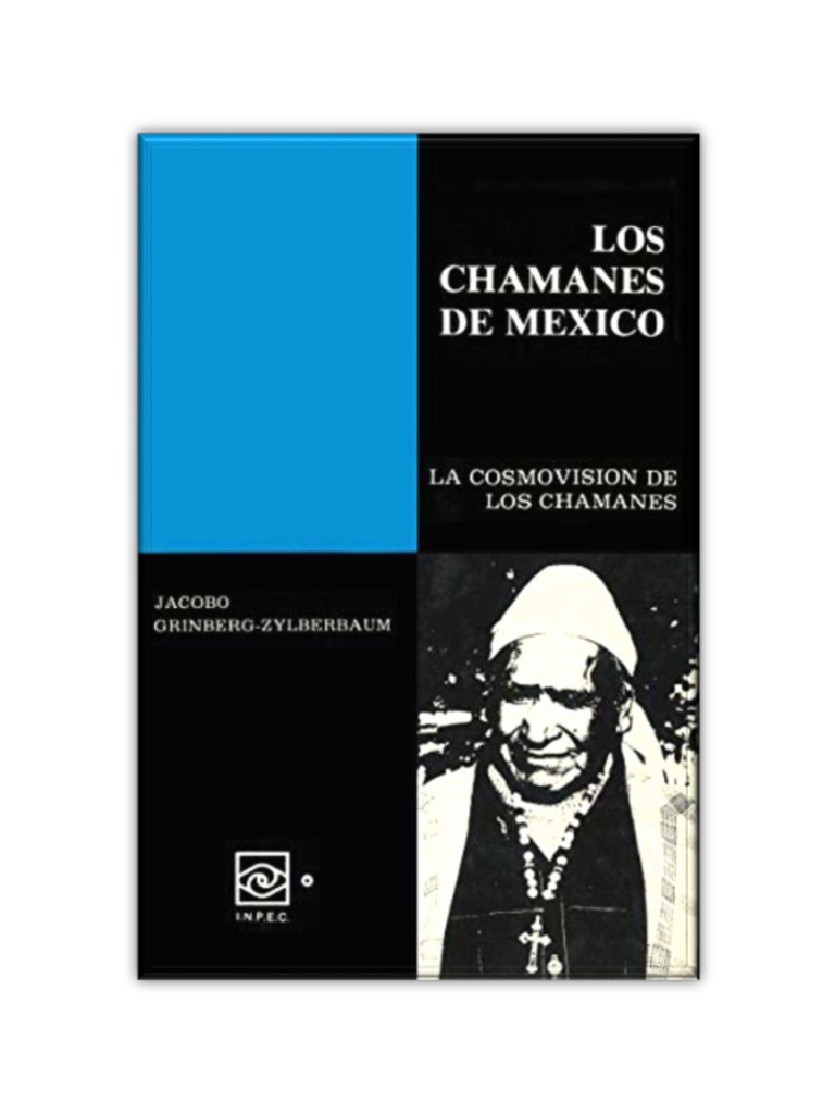 vol-4-los-chamanes-de-mexico-la-cosmovision-de-los-chamanes-scan-pdf