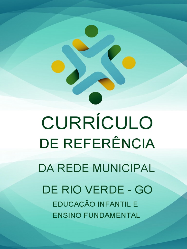 Currículo de Referência Da Rede Municipal de Rio Verde-GO | PDF ...