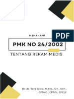 MEMAHAMI PMK No 24 Tahun 2022 tentang Rekam Medis