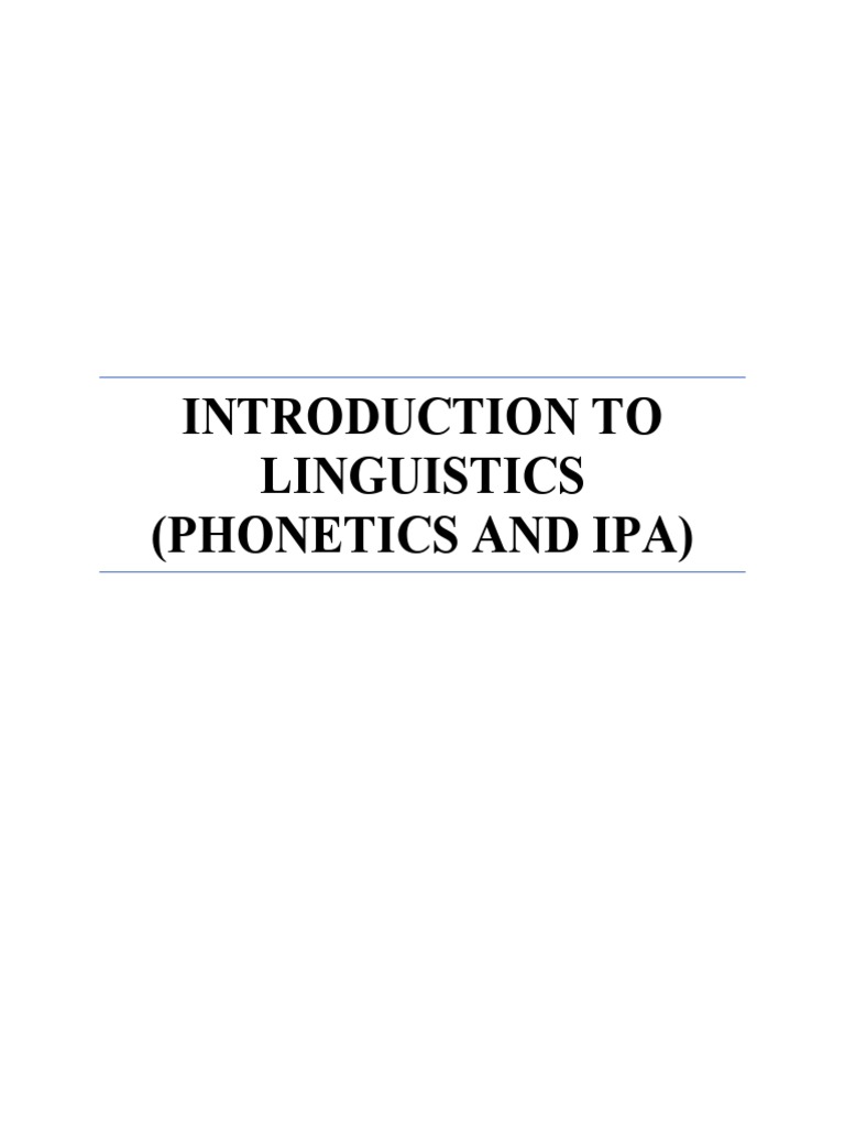 Phonetics and the IPA Explained | PDF | Phonetics | Frequency