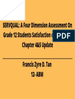 SERVQUAL A Four Dimension Assessment On Grade 12 Students Satisfaction On Schoology Francis Zyre D. Tan 12 - ABM