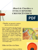 Teilhard de Chardin e o Evolucionismo Cristocêntrico