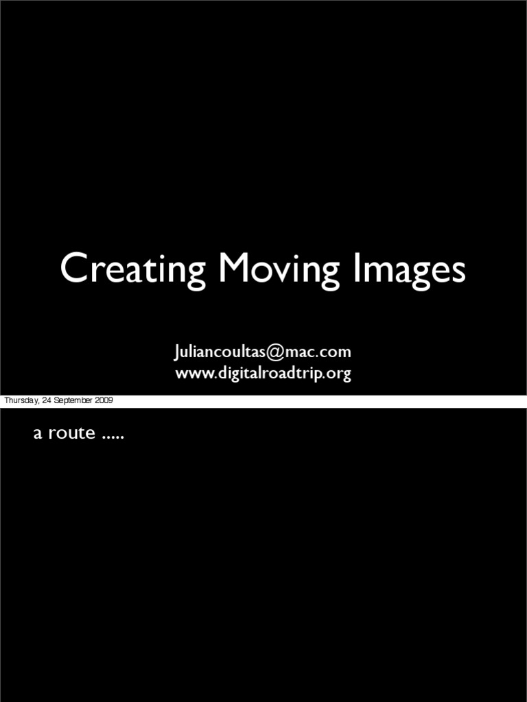 Guide to Creating Moving Images | PDF | Close Up