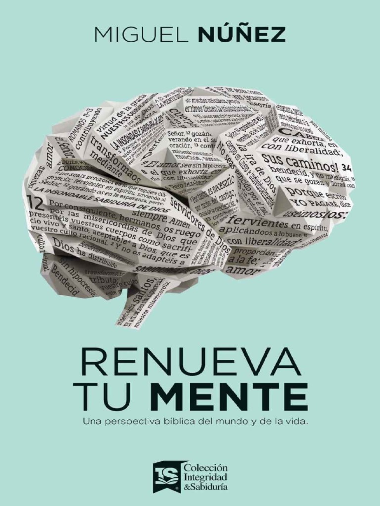 Miguel Núñez - Renueva Tu Mente Capitulo 11 | PDF | Verdad | Pecado